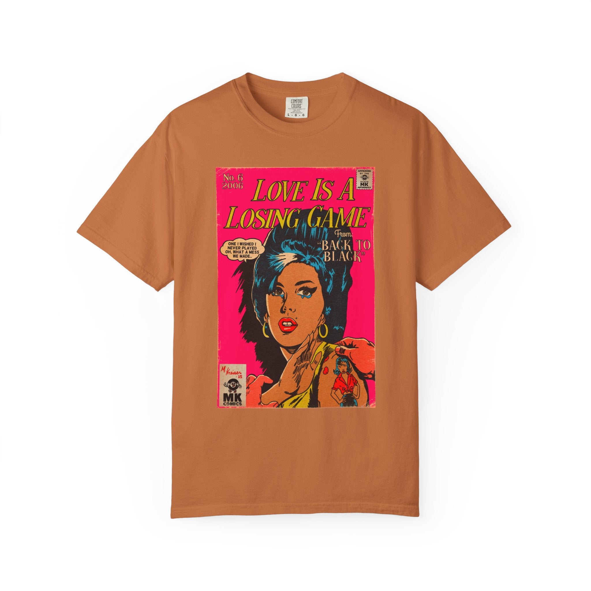 Love is a Losing Game - Unisex Comfort Colors T-shirt
