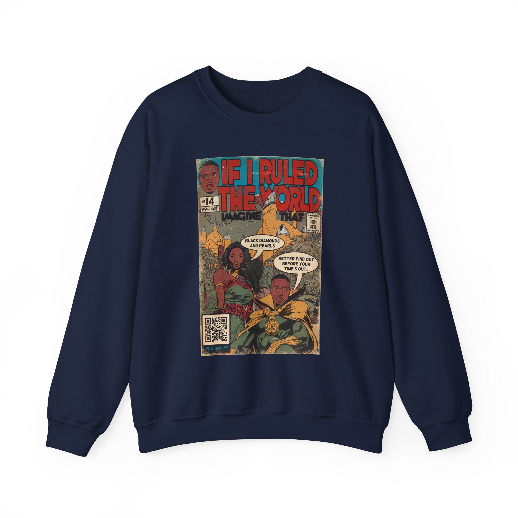 If I Ruled The World- Unisex Heavy Blend™ Crewneck Sweatshirt