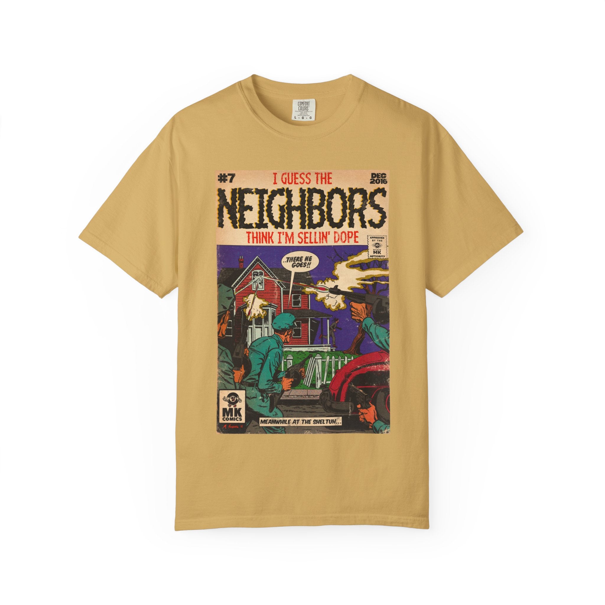 Neighbors - Unisex Comfort Colors T-shirt
