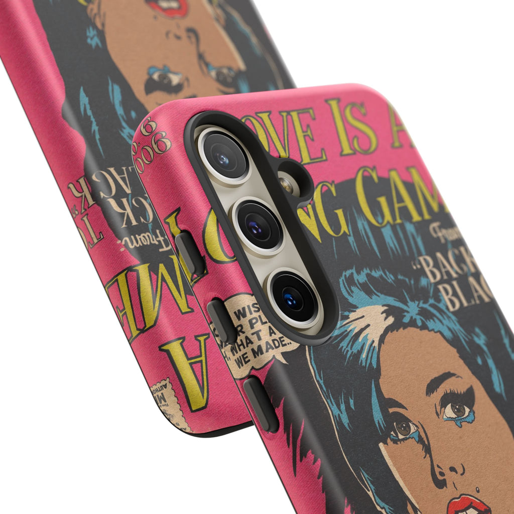 Love is a Losing Game - Tough Phone Cases