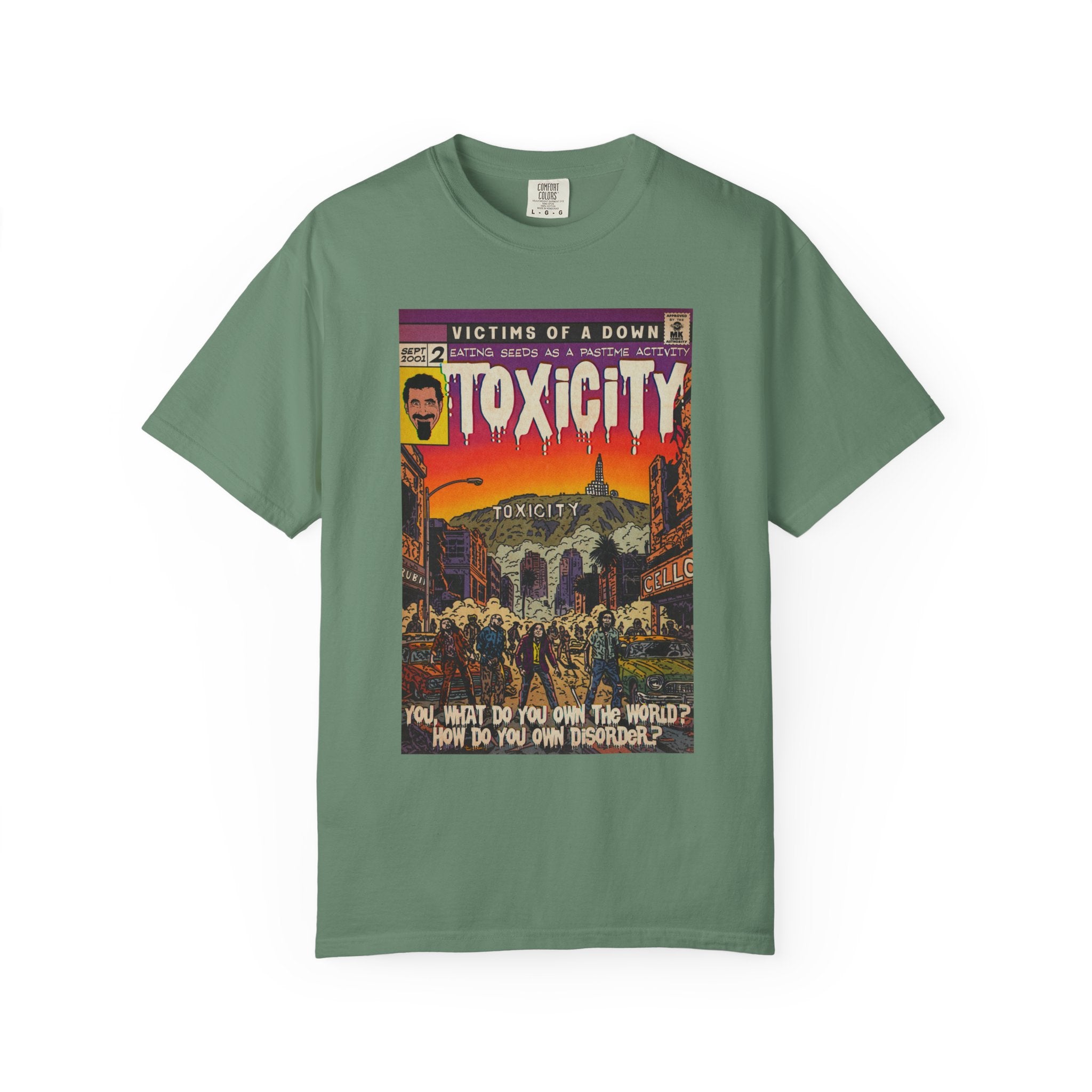 Toxicity - Unisex Comfort Colors T-shirt