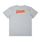 I Wanna Dance with Somebody - SIZE UP 1 SIZE - Unisex Classic Crew Neck Cotton T-Shirt