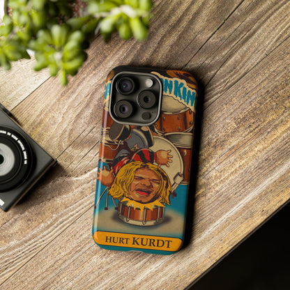 Hurt KURDT - Garbage Can Kings - Nirvana - Tough Phone Cases