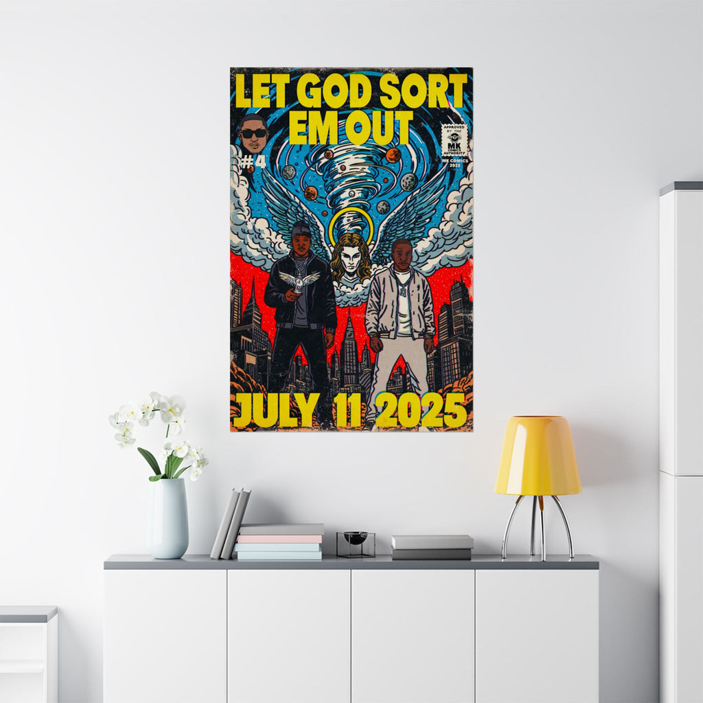Let God Sort Em Out - Matte Vertical Posters