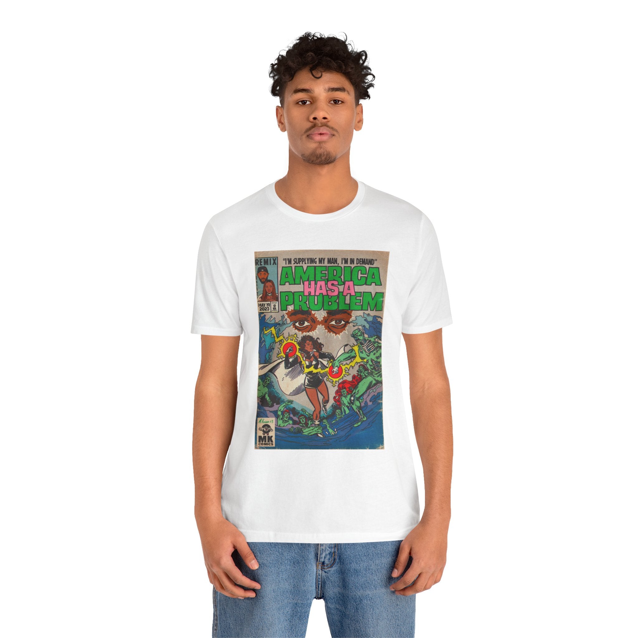America Has a Problem - Unisex Jersey Short Sleeve Tee