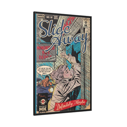 Oasis - Slide Away - Gallery Canvas Wraps, Vertical Frame