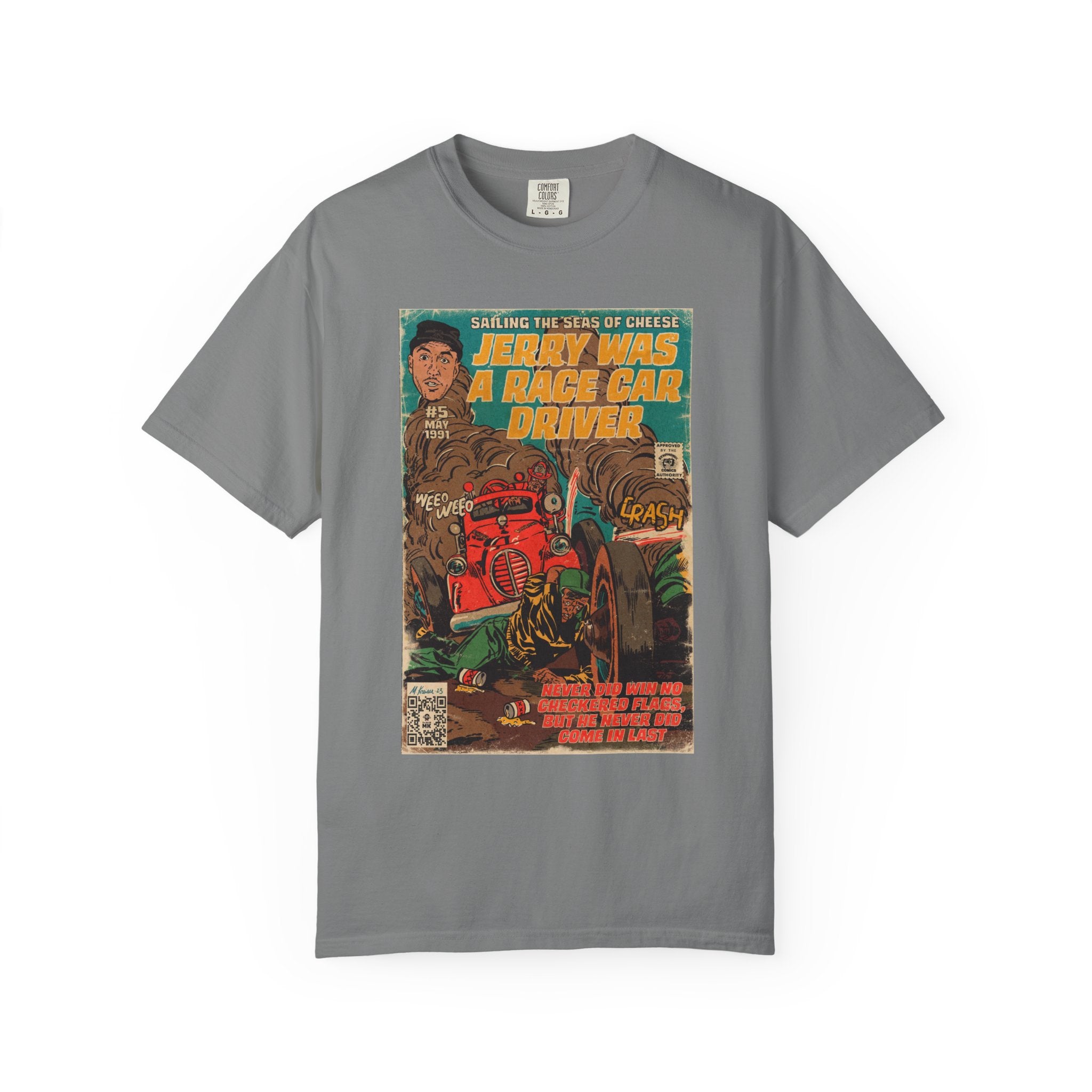 Jerry Was a Race Car Driver - Unisex Comfort Colors T-shirt
