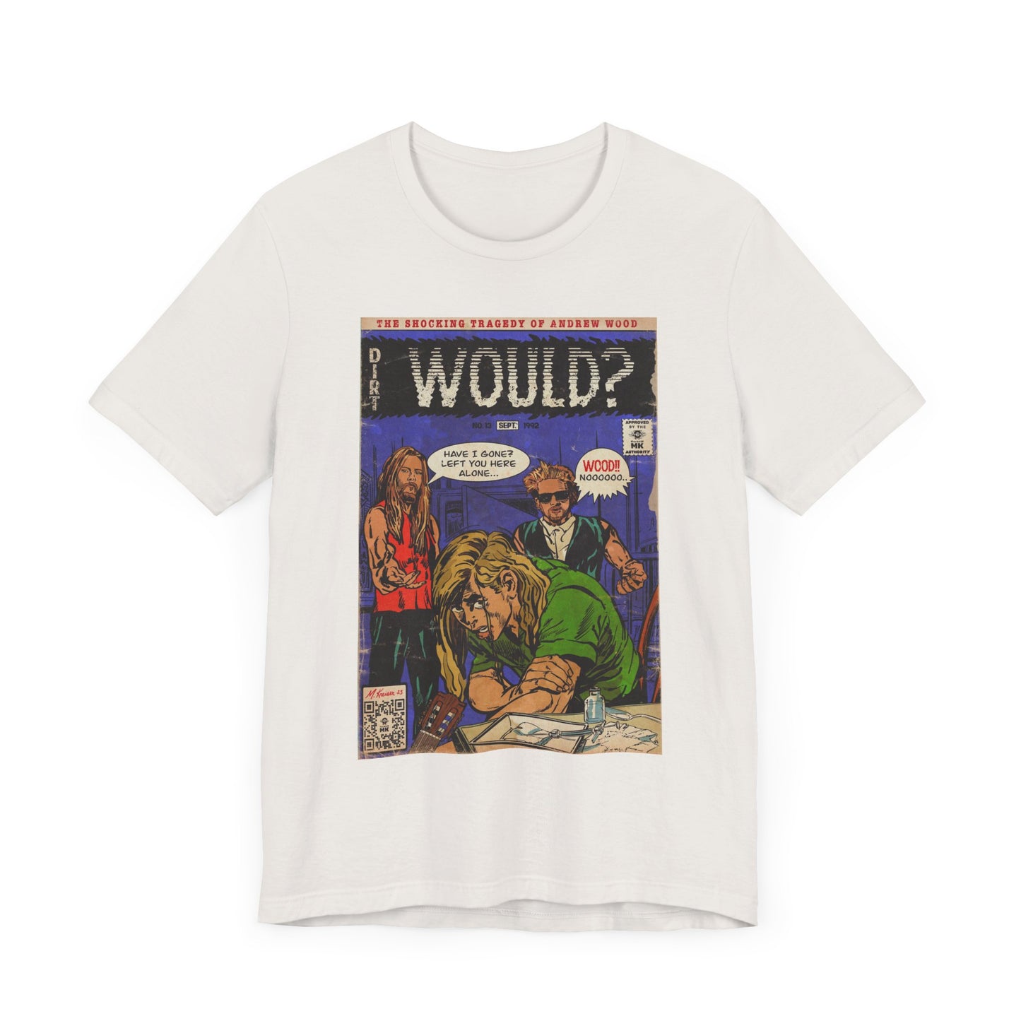 Would? - Unisex Jersey Short Sleeve Tee