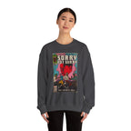 Tyler - Sorry Not Sorry - Unisex Heavy Blend™ Crewneck Sweatshirt