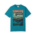 Swim Good - Unisex Comfort Colors T-shirt