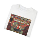 Mos - Umi Says - Unisex Comfort Colors T-shirt