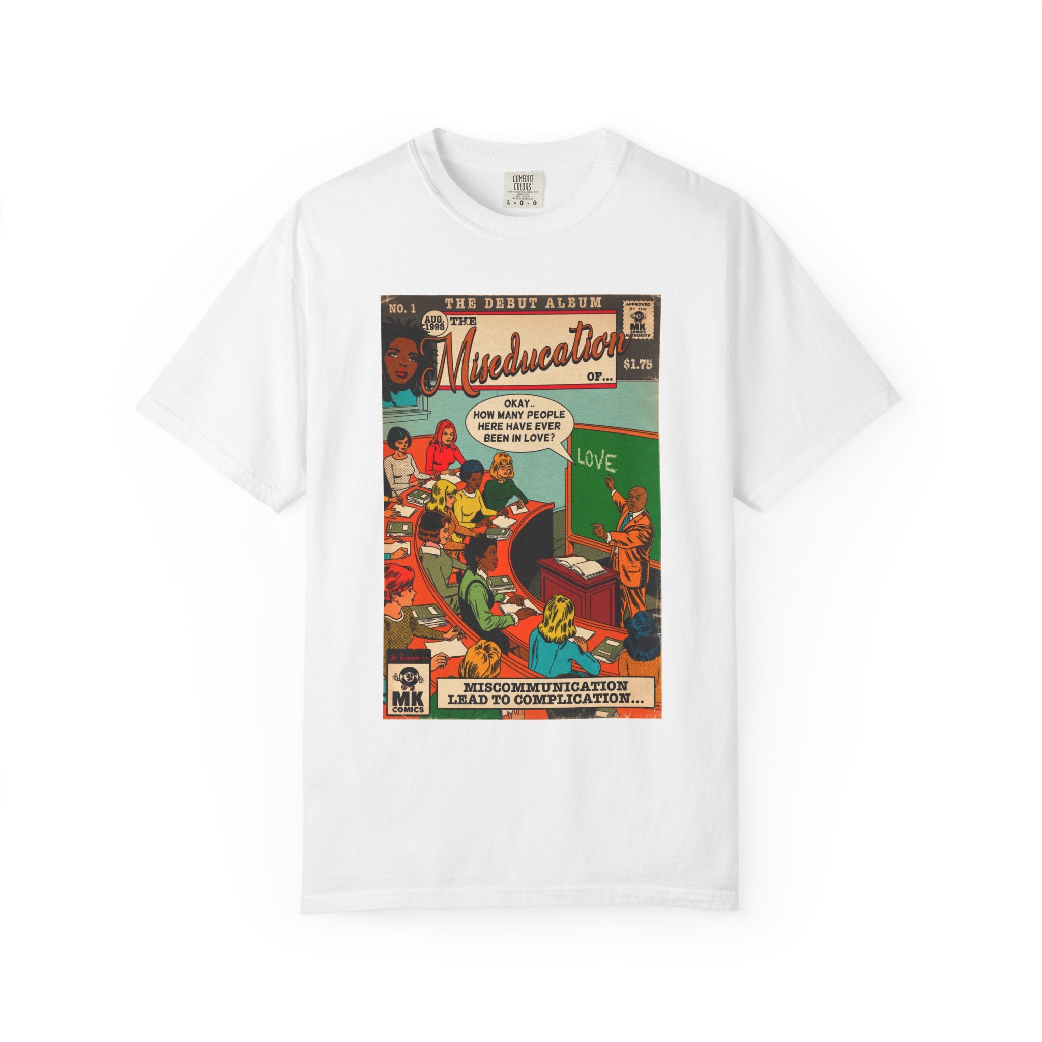 The Miseducation of… - Unisex Comfort Colors T-shirt