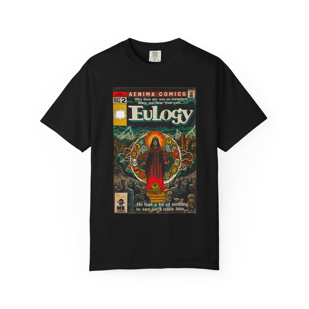 Eulogy - Unisex Comfort Colors T-Shirt