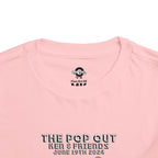 The Pop Out - Toddler Short Sleeve Tee