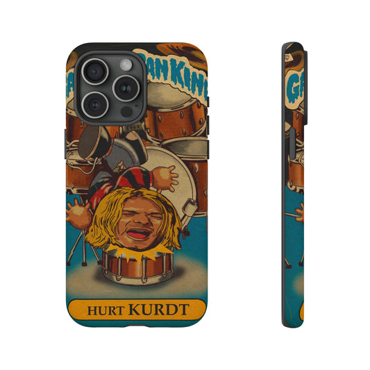 Hurt KURDT - Garbage Can Kings - Nirvana - Tough Phone Cases