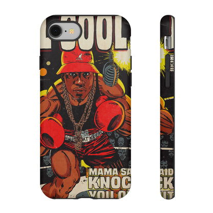 LL Cool J - Mama Said Knock You Out - Tough Phone Cases