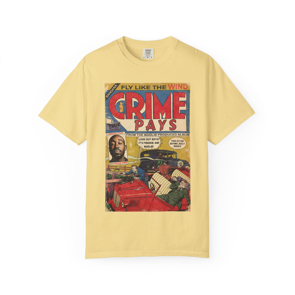 Crime Pays - Unisex Comfort Colors T-shirt