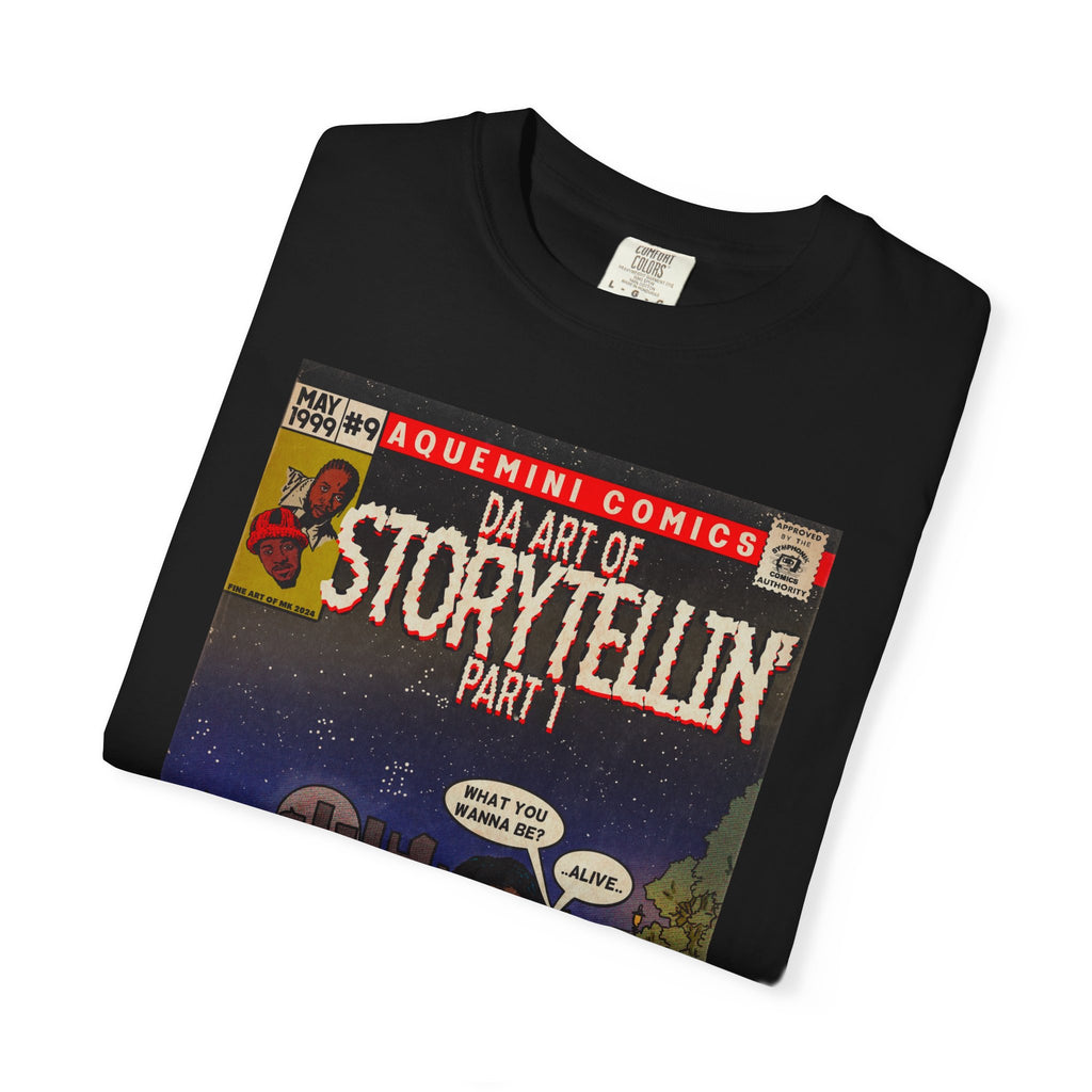 Da Art of Storytellin’ Part 1 - Unisex Comfort Colors T-shirt