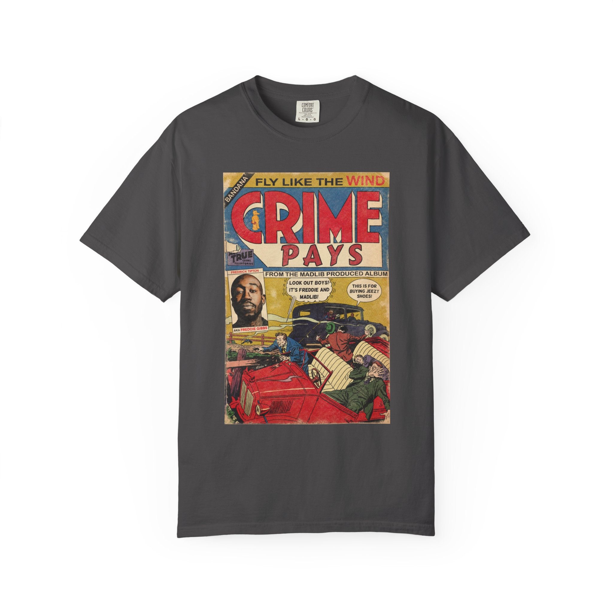 Crime Pays - Unisex Comfort Colors T-shirt