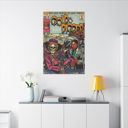 Gold Digger - Matte Canvas, Stretched, 0.75" (Multi-Size)