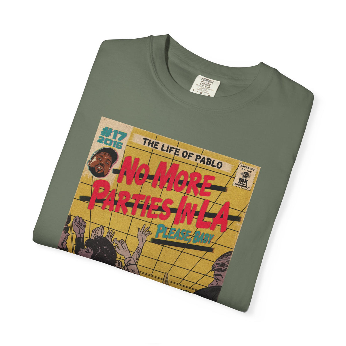 No More Parties in LA - Unisex Comfort Colors T-shirt