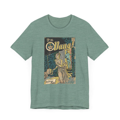 Dang! - Unisex Jersey T-Shirt