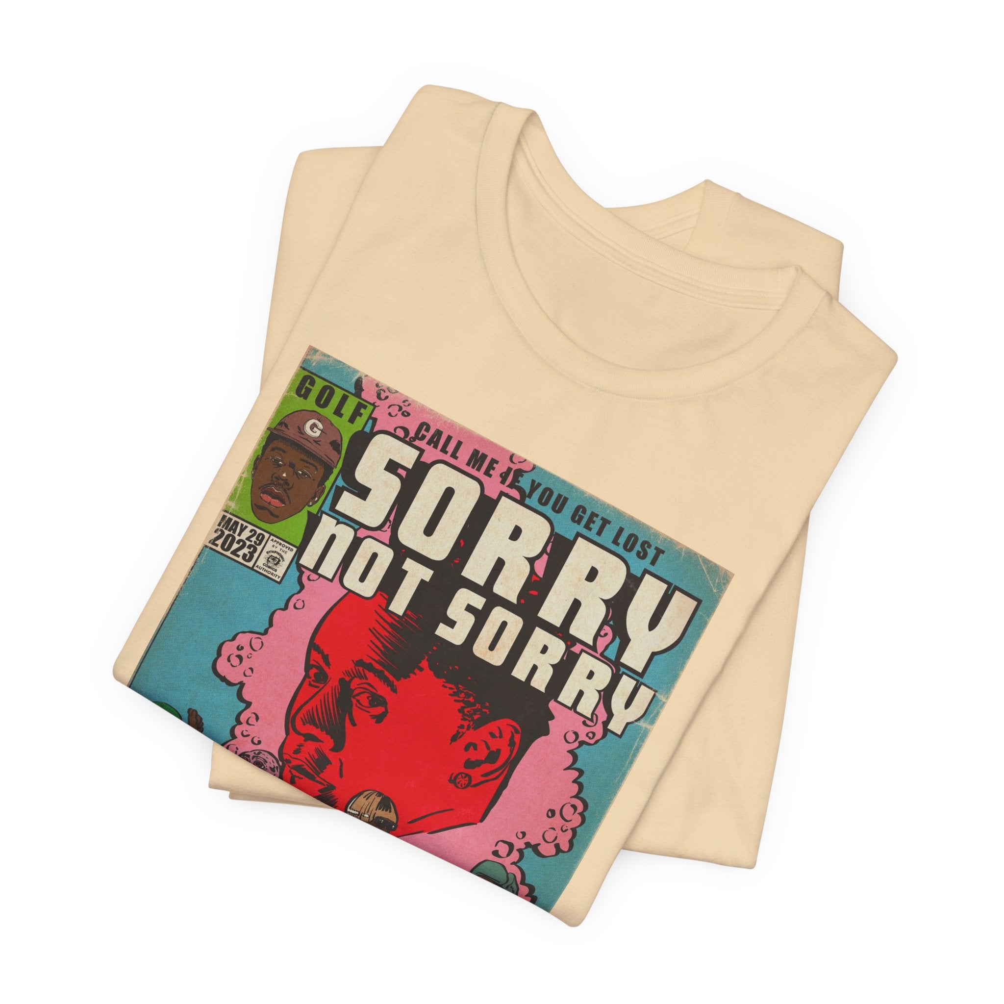 Tyler - Sorry Not Sorry - Unisex Jersey Short Sleeve Tee