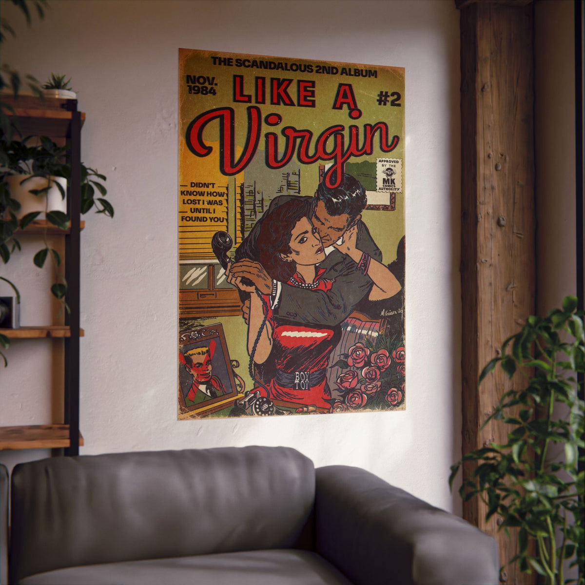 Like a Virgin - Matte Vertical Posters
