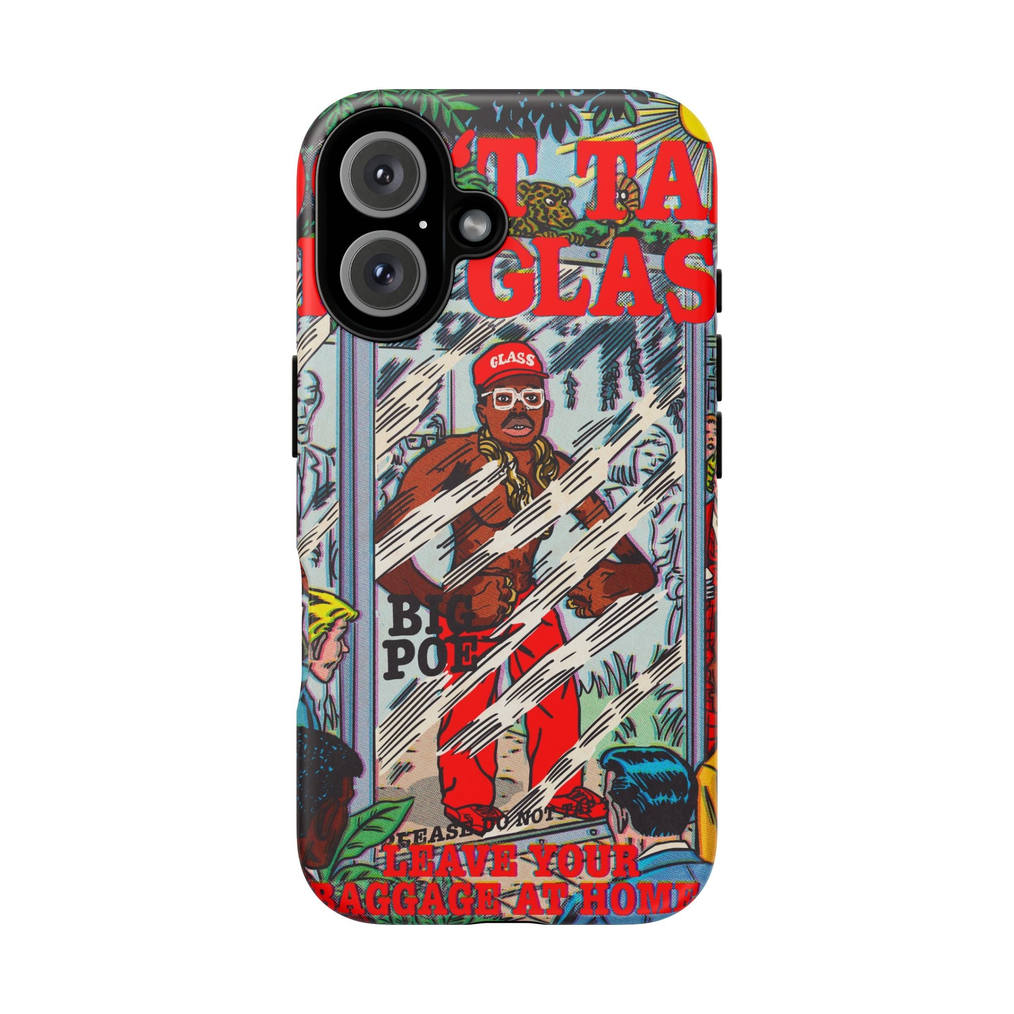 Don't Tap The Glass - Tough Phone Cases