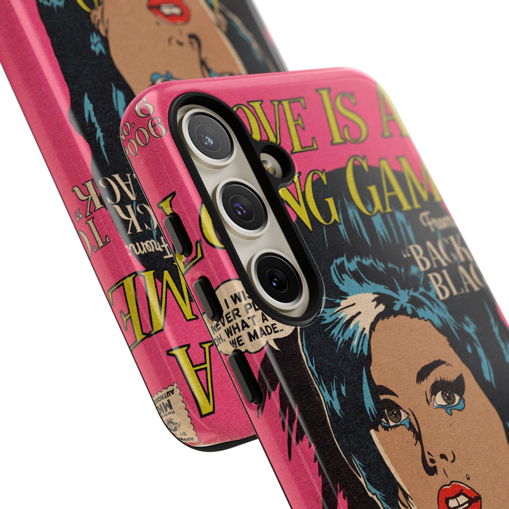 Love is a Losing Game - Tough Phone Cases