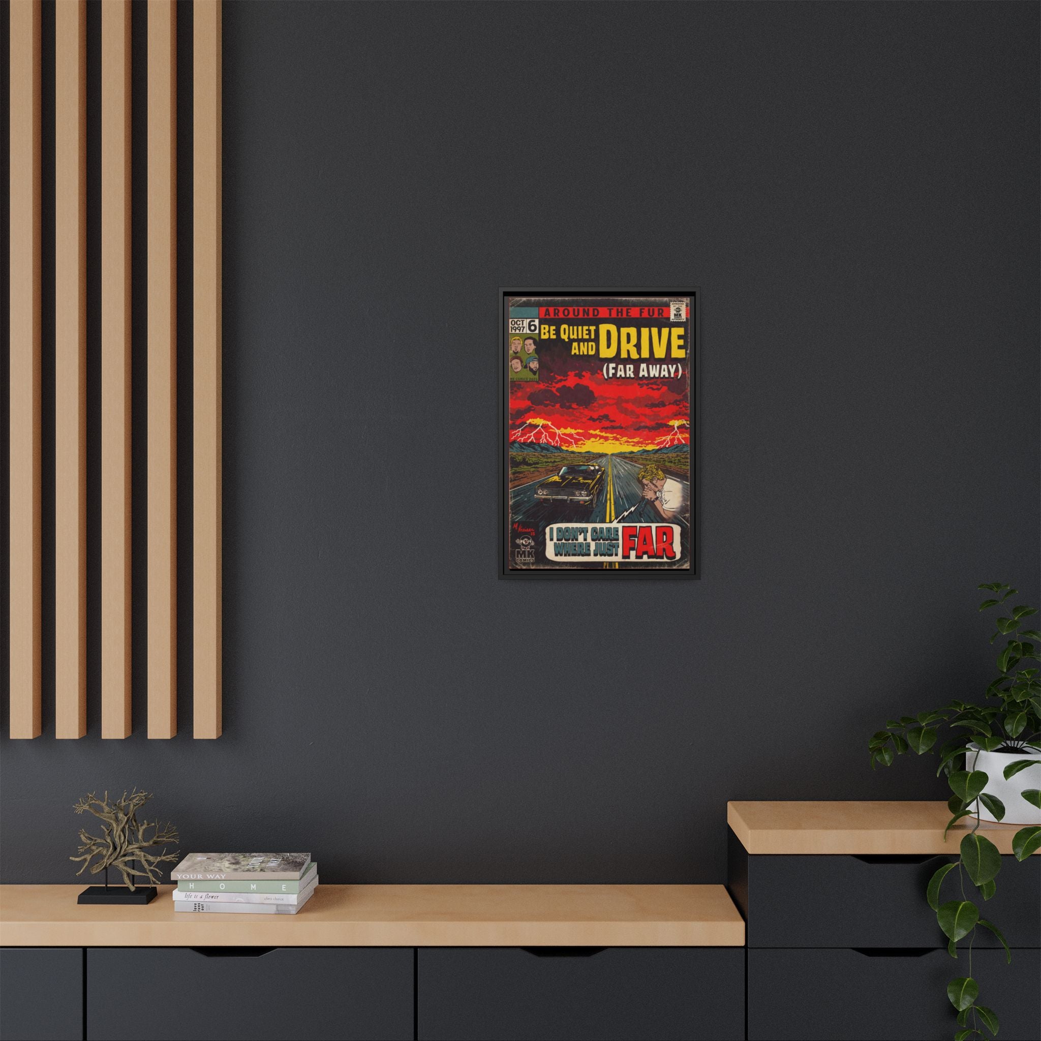 Be Quiet and Drive - Matte Canvas, Framed (Multi-color)