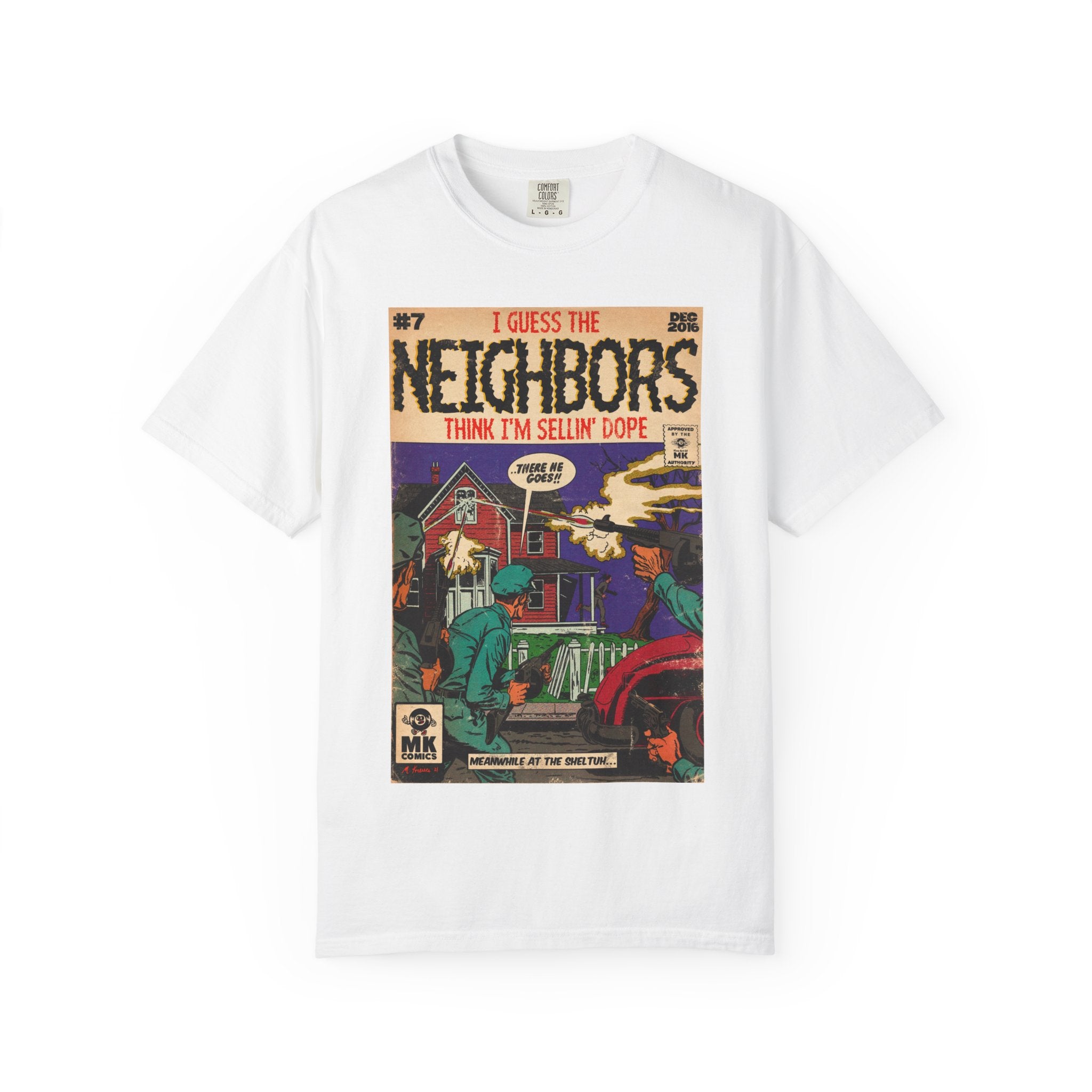 Neighbors - Unisex Comfort Colors T-shirt