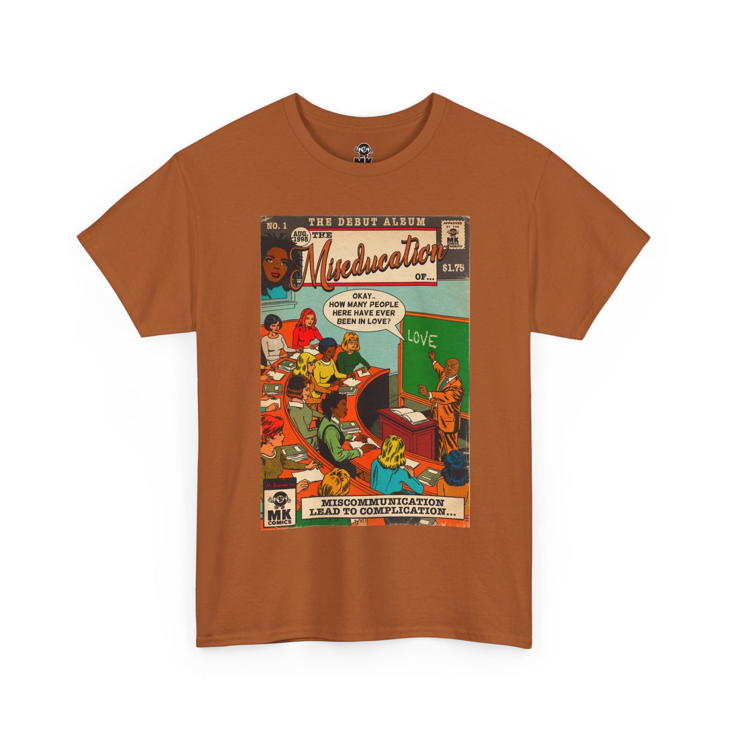 The Miseducation of... - MK Classic - Unisex Heavy Cotton Tee