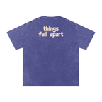 Things Fall Apart - Snow Washed Oversized Cotton T-Shirt