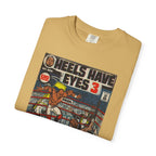 Heels Have Eyes 3 - Unisex Comfort Colors T-shirt