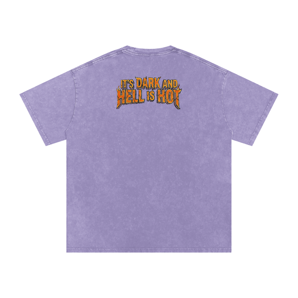It's Dark & Hell is Hot - Snow Washed Oversized Cotton T-Shirt
