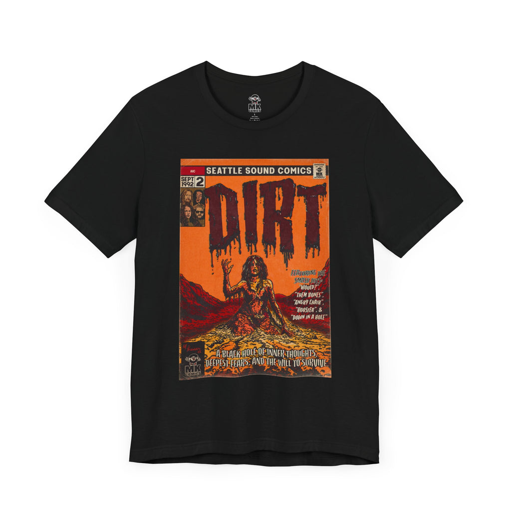 Dirt - Unisex Jersey Short Sleeve Tee