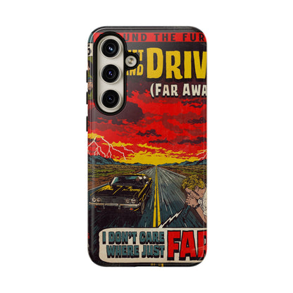 Be Quiet and Drive - Tough Phone Cases