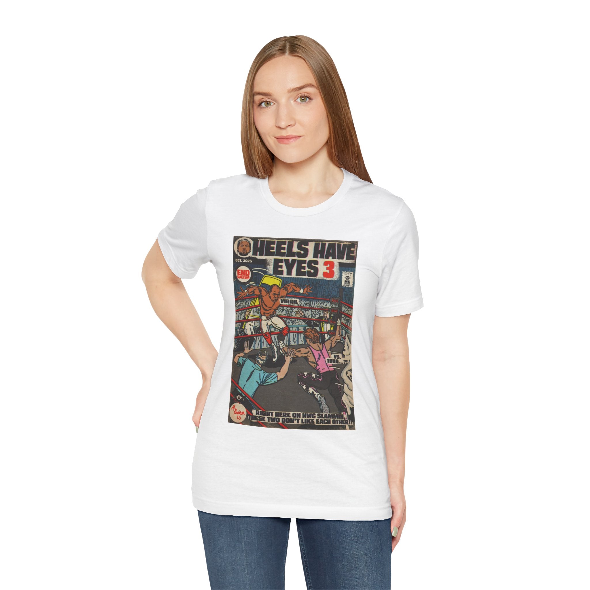Heels Have Eyes 3 - Unisex Jersey Short Sleeve Tee
