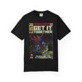 Get it Together - Unisex Comfort Colors T-shirt