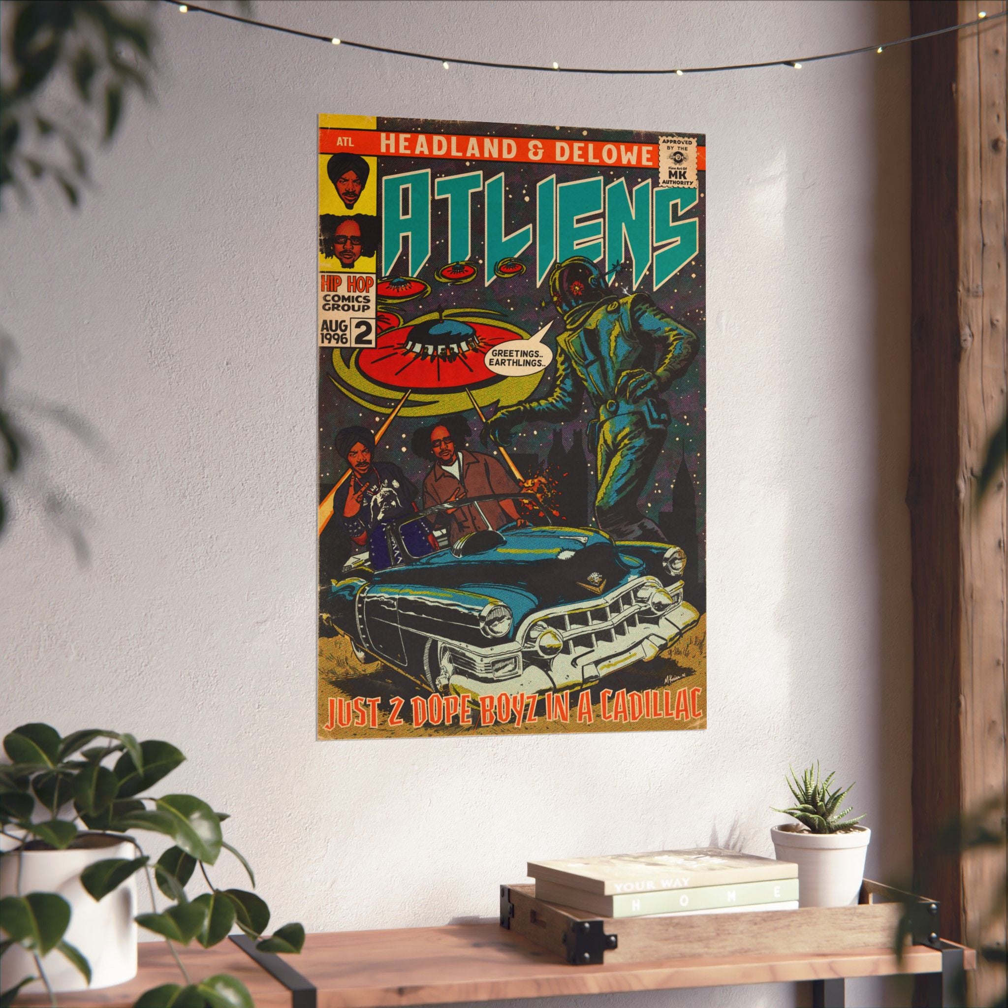 ATLiens - 2 Dope Boyz - Vertical Matte Poster – Fine Art Of MK