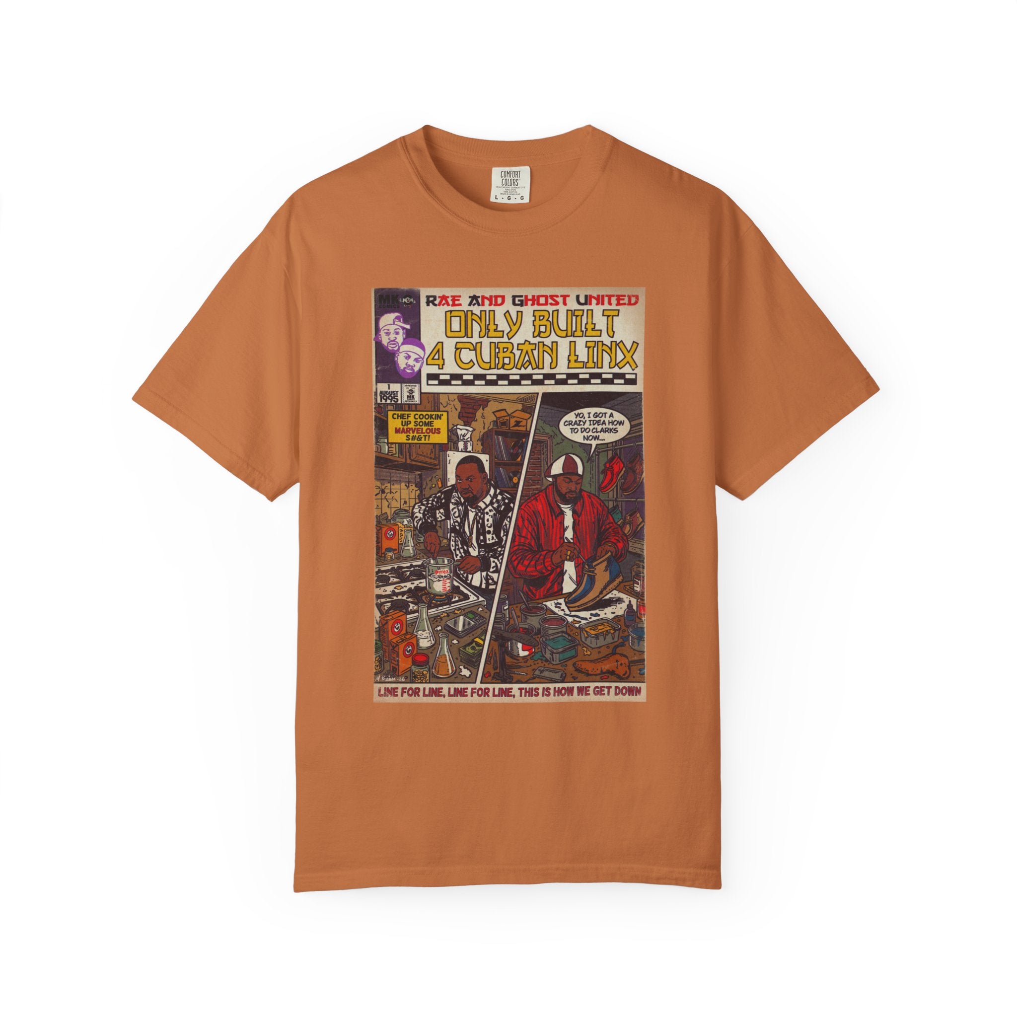 Only Built 4 Cuban Linx -Unisex Comfort Colors T-shirt
