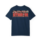 Either/Or - Unisex Comfort Colors T-shirt