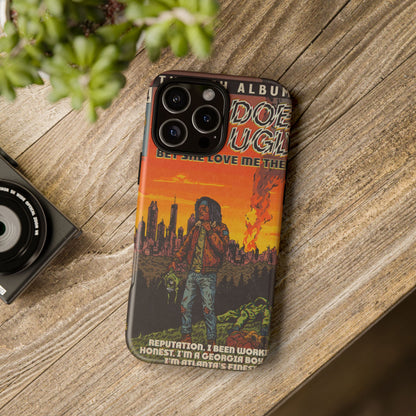 God Does Like Ugly - Tough Phone Cases