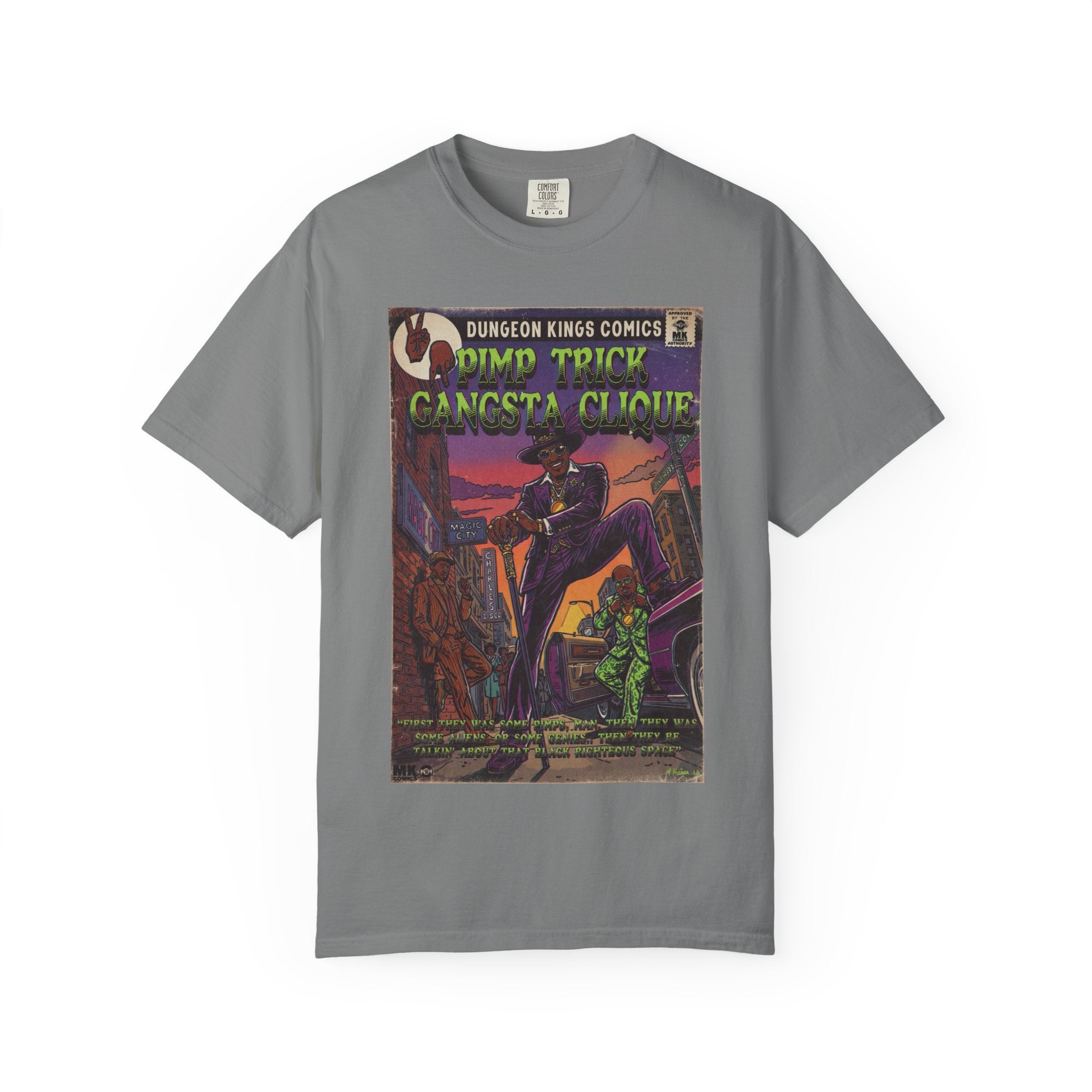 Pimp Trick Gangsta Clique - Unisex Comfort Colors T-shirt