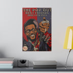 The Pop Out - Matte Canvas, Stretched, 0.75"