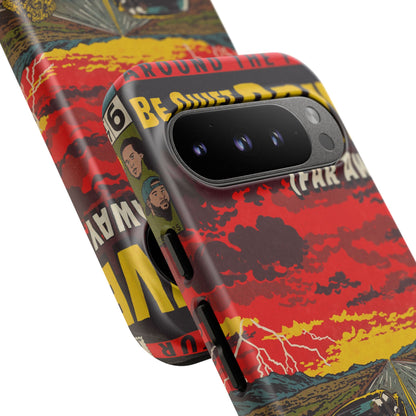 Be Quiet and Drive - Tough Phone Cases