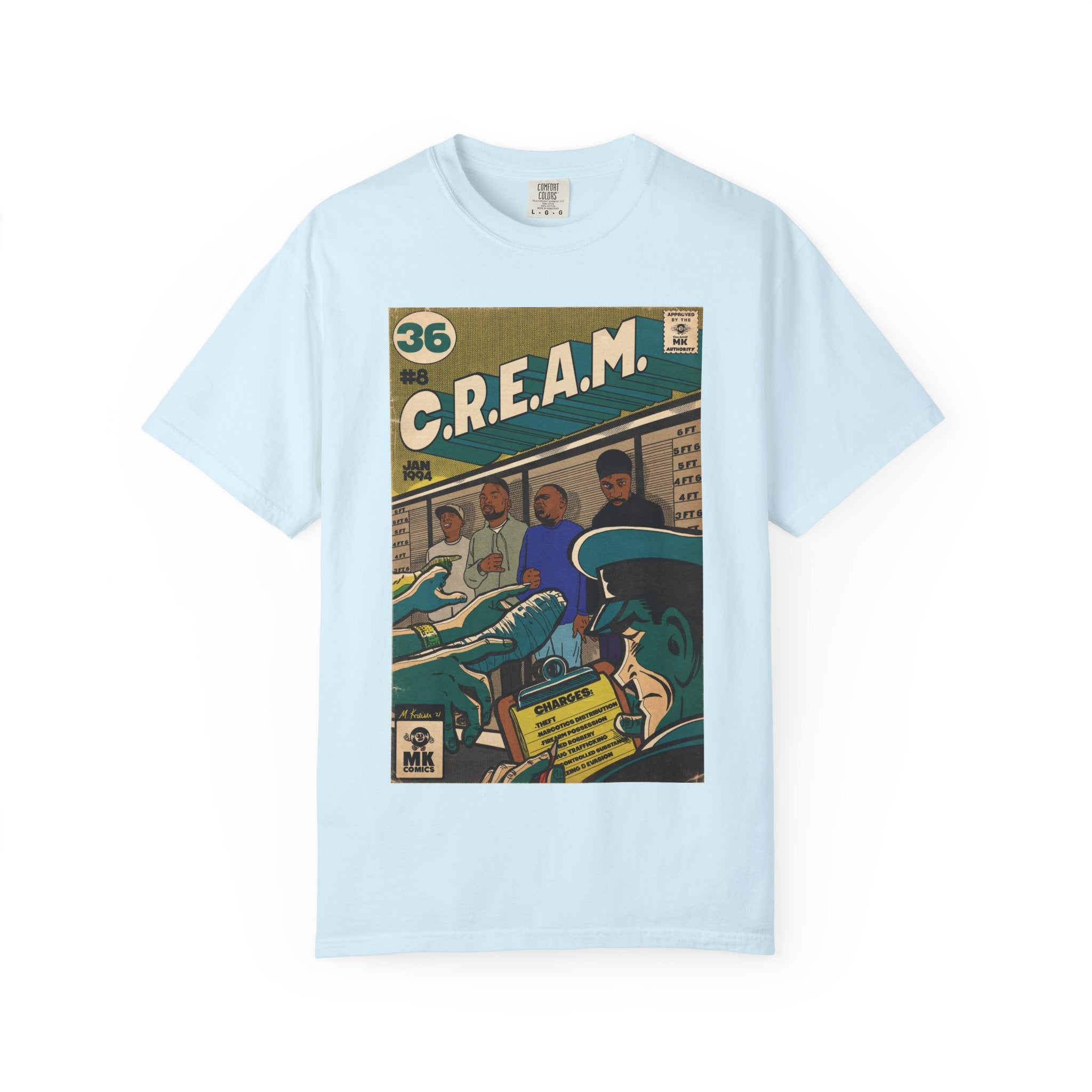 C.R.E.A.M - Unisex Comfort Colors T-shirt