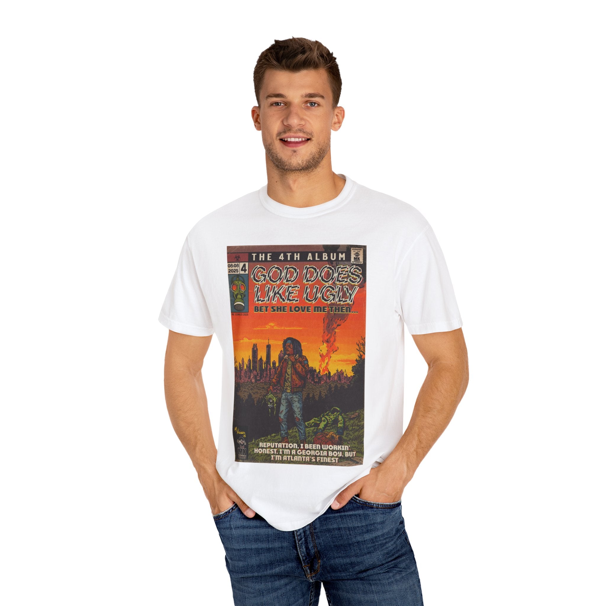 God Does Like Ugly - Unisex Garment-Dyed T-shirt