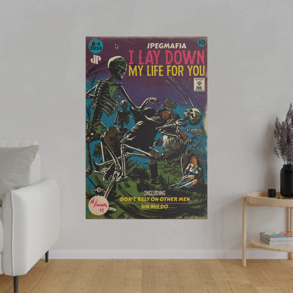 I Lay Down My Life For You - Matte Canvas, Stretched, 0.75"